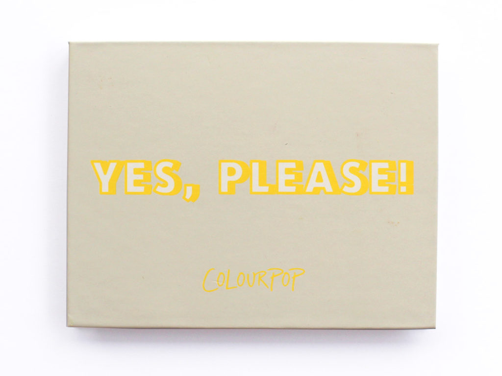 ColourPop Yes, Please!